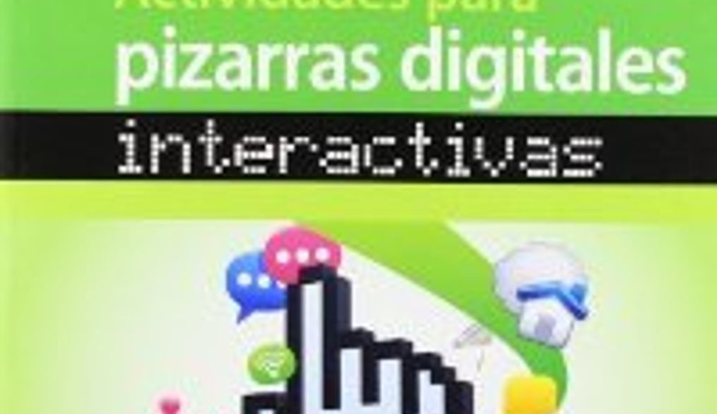 Actividades para pizarras digitales interactivas