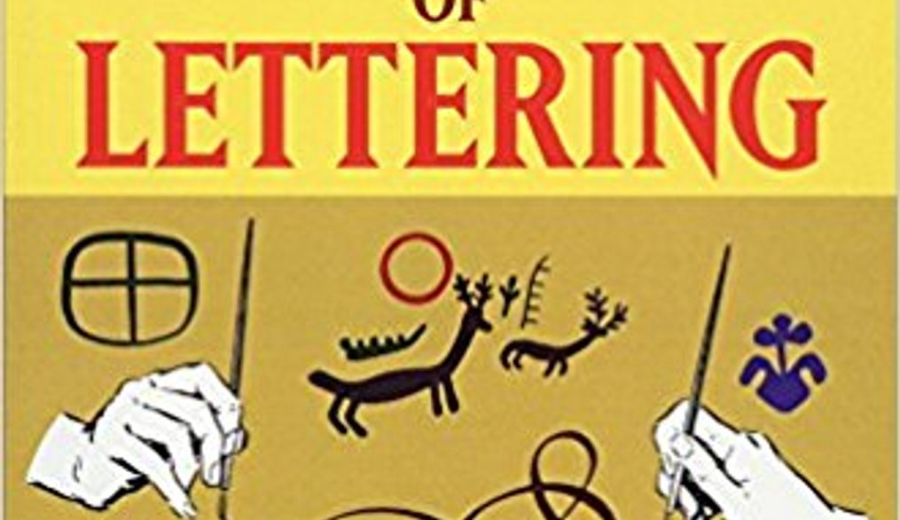 The History and technique of lettering