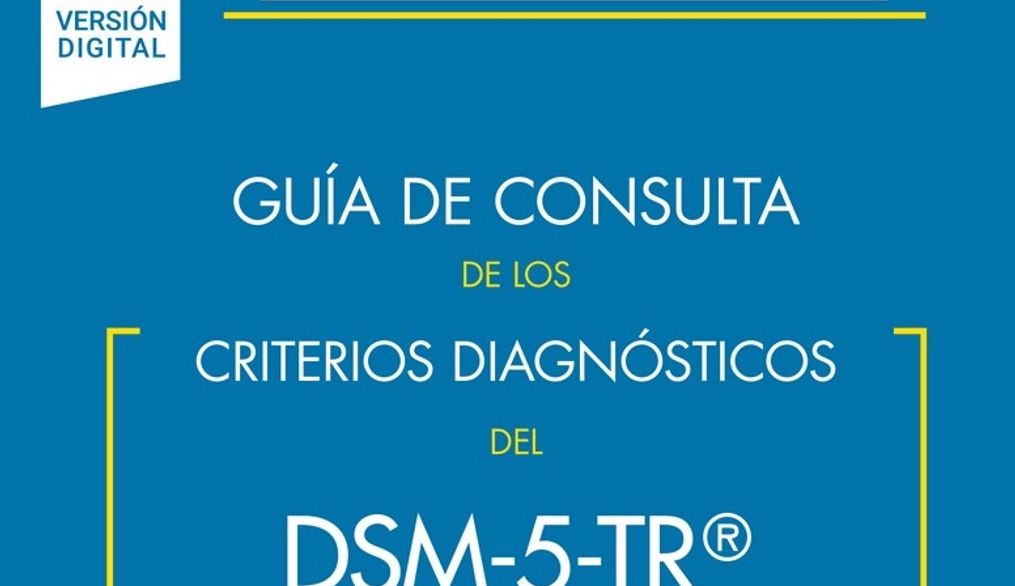 Guía de consulta de los criterios diagnósticos del DSM-5-TR®