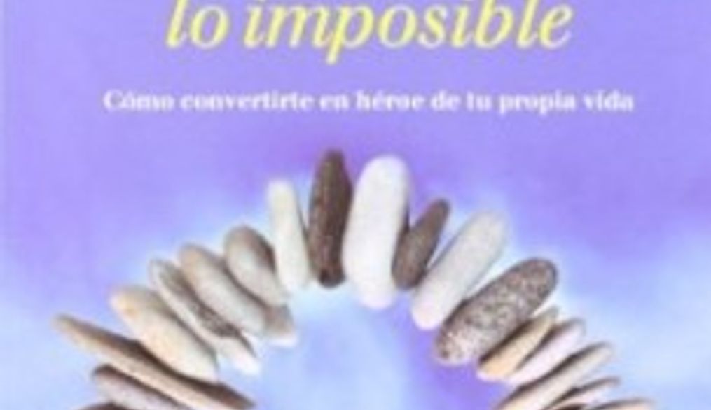 “El arte de conseguir lo imposible”