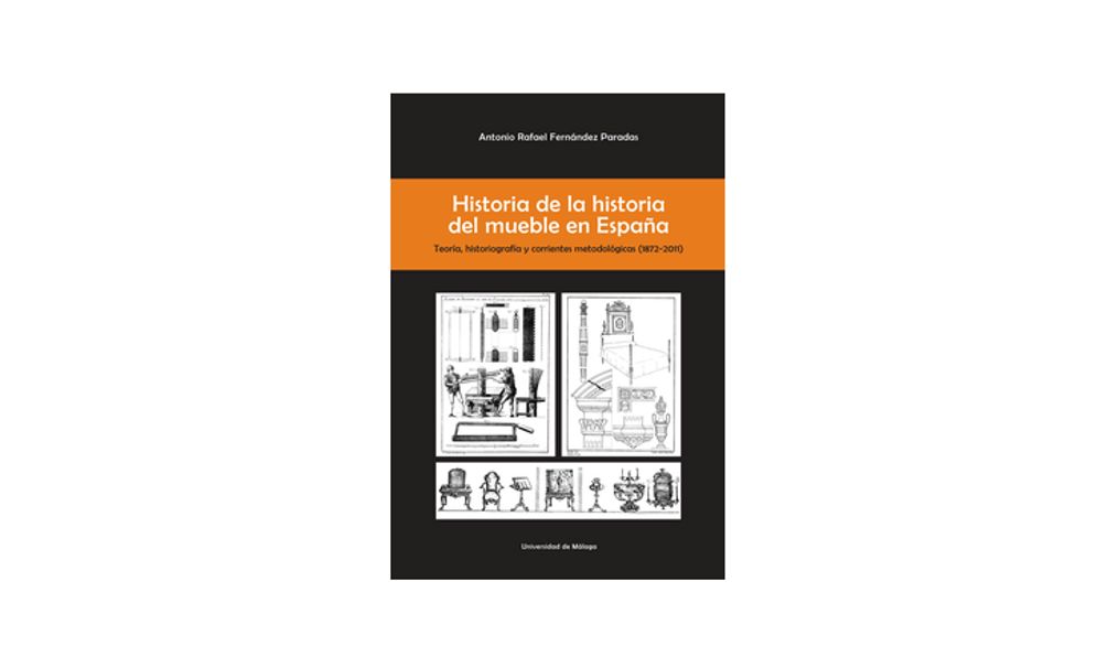 Historia de la historia del mueble en España: teoría, historiografía y corrientes metodológicas (1872-2011)