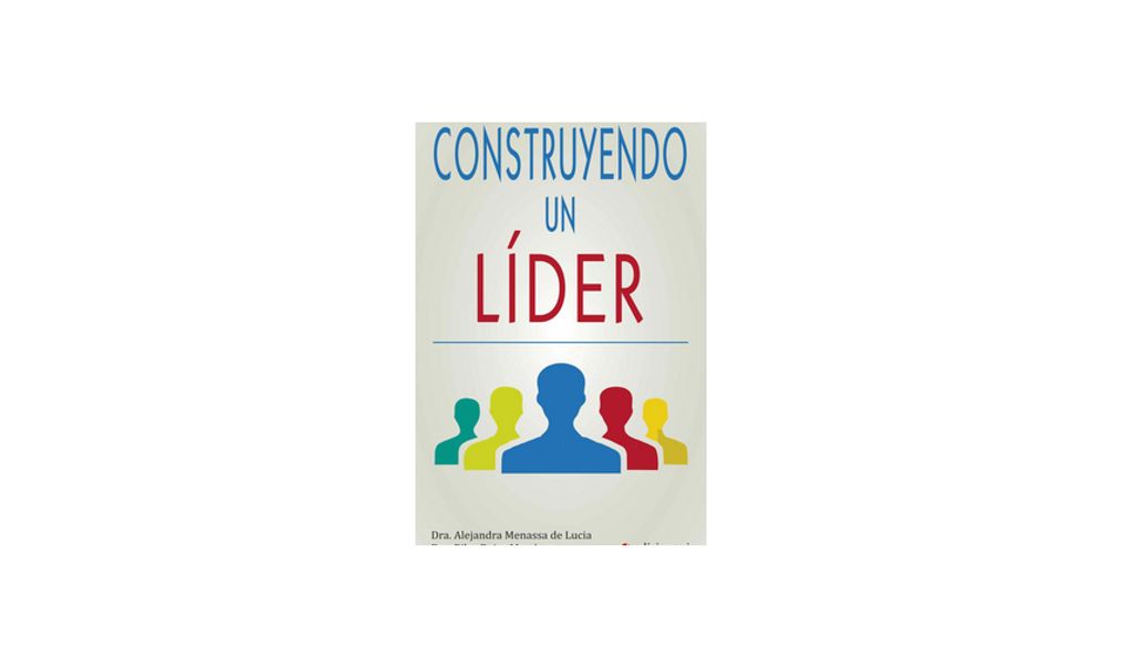 Construyendo un líder