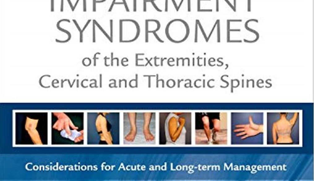 Movement system impairment syndromes of the extremities cervical and thoracic spines