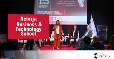 Evento de la Nebrija Business & Technology School con una mesa redonda sobre liderazgo y desarrollo profesional.