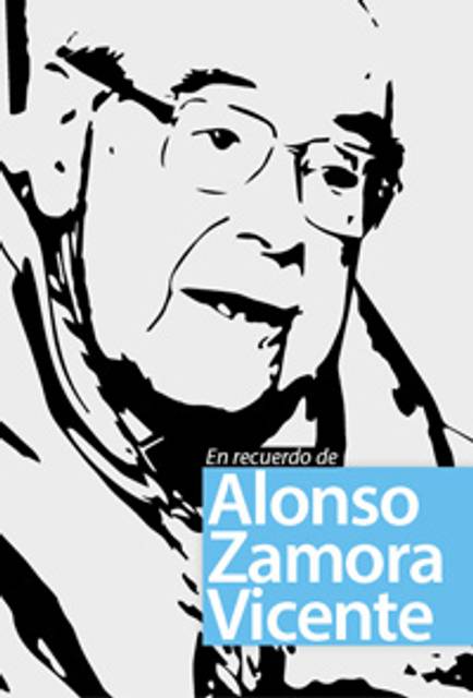 Retrato en blanco y negro de Alonso Zamora Vicente con un fondo azul que dice 'En recuerdo de'.
