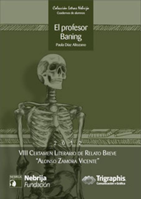 La imagen muestra una portada de libro titulada 'El profesor Baning' con un diseño que incluye un esqueleto humano y textos relacionados con un certamen literario.